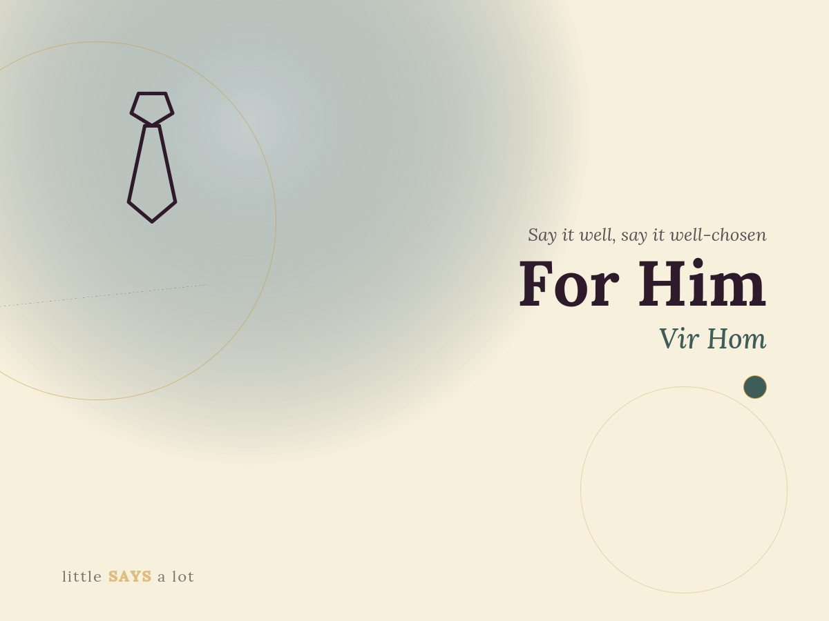 For Him